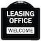 Signmission Designer Series-Leasing Office Welcome Black & White Heavy-Gauge Aluminum, 18" x 18", BW-1818-9834 A-DES-BW-1818-9834 - alternate 1